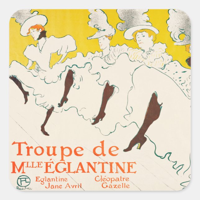 Troupe de Mademoiselle Eglantine, Toulouse Lautrec Square Sticker (Front)