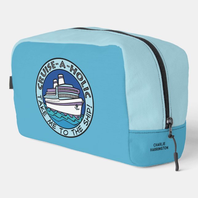 Trousse De Toilette Nom personnalisé Cruise-A-Holic (Coin droit)