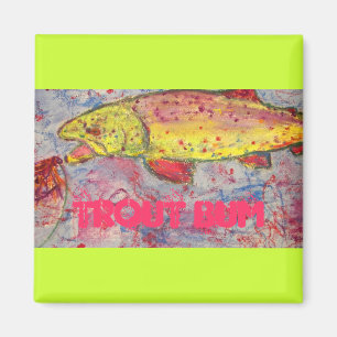 trout bum magnet