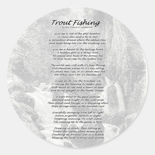 Trout Fishing Poem Classic Round Sticker (Front)