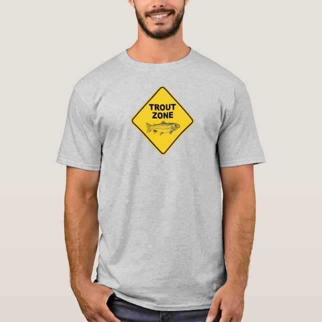 Trout Fishing Zone T-Shirt (Front)