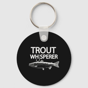 Trout Whisperer Funny Fly Fisherman Tee Keychain