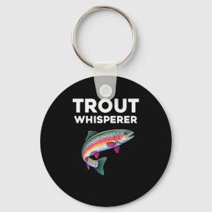 Trout Whisperer Funny Trout Fishing  Keychain