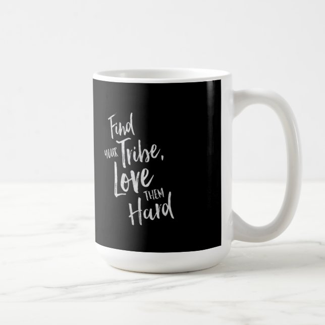 Trouvez votre tribu - tasse inspirée (Droite)