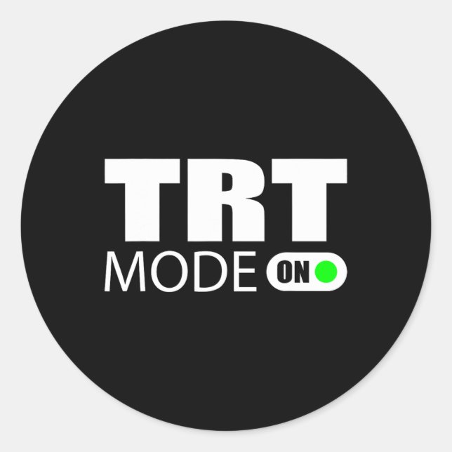 Trt Mode On  Classic Round Sticker (Front)