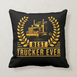 Truck Driver Best Trucker Ever Throw Pillow