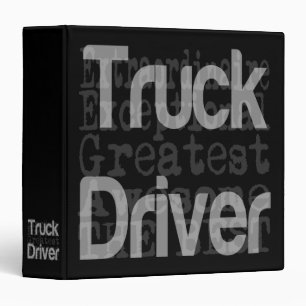 Truck Driver Extraordinaire Binder