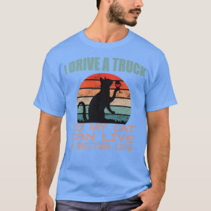 Truck Driver for Cat Lover  T-Shirt