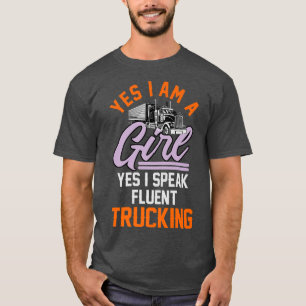 Truck driver funny design for female truck driver T-Shirt