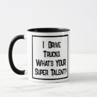 Truck Driver Super Talent. Two Tone Coffee Mug