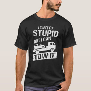 Truck Driver Towing Truck  Towing Service T-Shirt