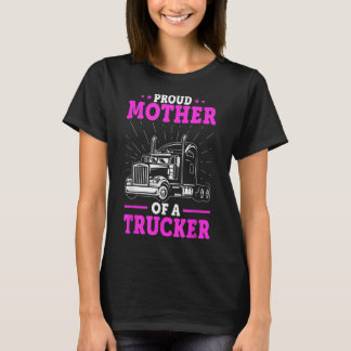 Truck Driver's Mom - Big Rig Trucker's Mother Moth T-Shirt