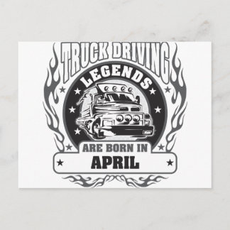 Truck Driving Legends Are Born In April Postcard
