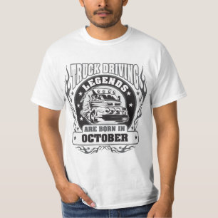 Truck Driving Legends Are Born In October T-Shirt