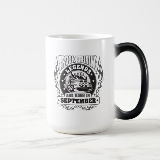 Truck Driving Legends Are Born In September Magic Mug