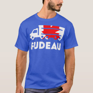 Truck Fudeau Canada T-Shirt