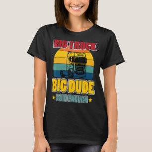 Truck hauling transport cargoes delivery ship trav T-Shirt