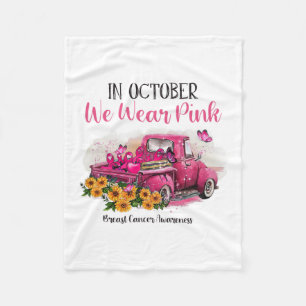 Truck In October We Wear Pink Breast Cancer Awaren Fleece Blanket
