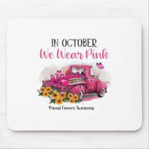 Truck In October We Wear Pink Breast Cancer Awaren Mouse Pad