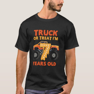 Truck Or Treat I m 7 Years Old Boys Monster Truck  T-Shirt