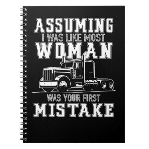 Truck Trucker Woman Funny Truck Driver Quotes 114 Notebook