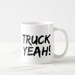 Truck Yeah Coffee Mug