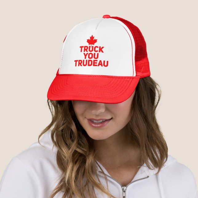 Truck you Trudeau Trucker funny Justin Trudeau Hat (In Situ)