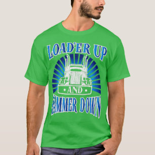 Trucker 18 Wheeler Freighter Truck Driver T-Shirt