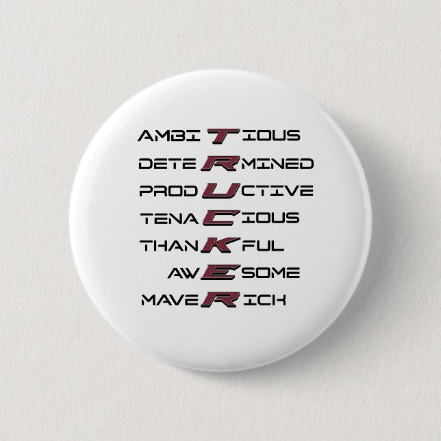 Trucker Acrostic Professional Traits Strength 2 Inch Round Button (Front)