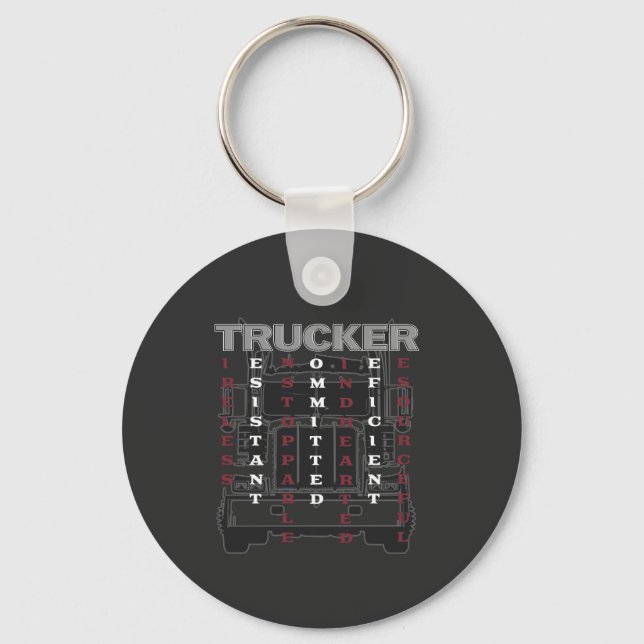 Trucker Acrostic Tireless Resistant Unstoppable Keychain (Front)