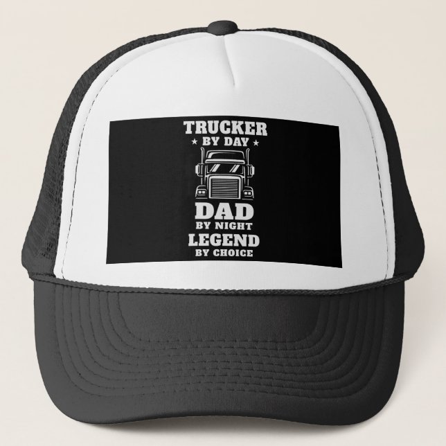 Trucker and Dad - Hero on the Road and at Home Trucker Hat (Front)