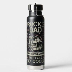 Trucker Dad – Cooler Than Your Average Water Bottle