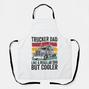 Trucker Dad Like a Regular Dad But Cooler Shirt_1 Apron