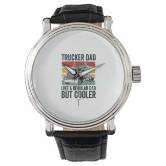 Trucker Dad Like a Regular Dad But Cooler Shirt_1 Watch