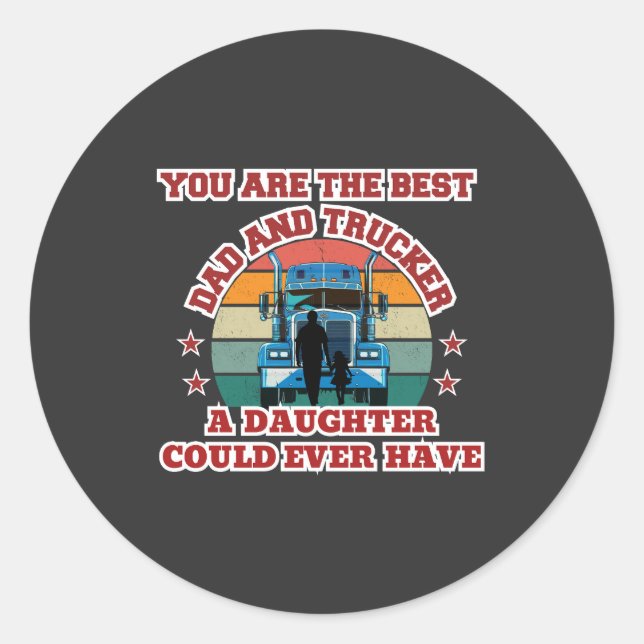 Trucker Father Daughter Bond Road Family Love Classic Round Sticker (Front)
