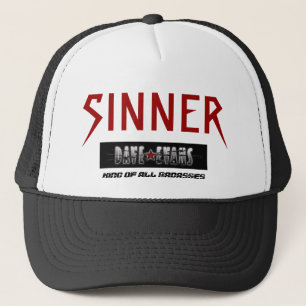 Trucker Hat, SINNER, KING OF ALL BADASSES Hat