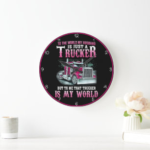 Trucker Husband, My Whole World Large Clock