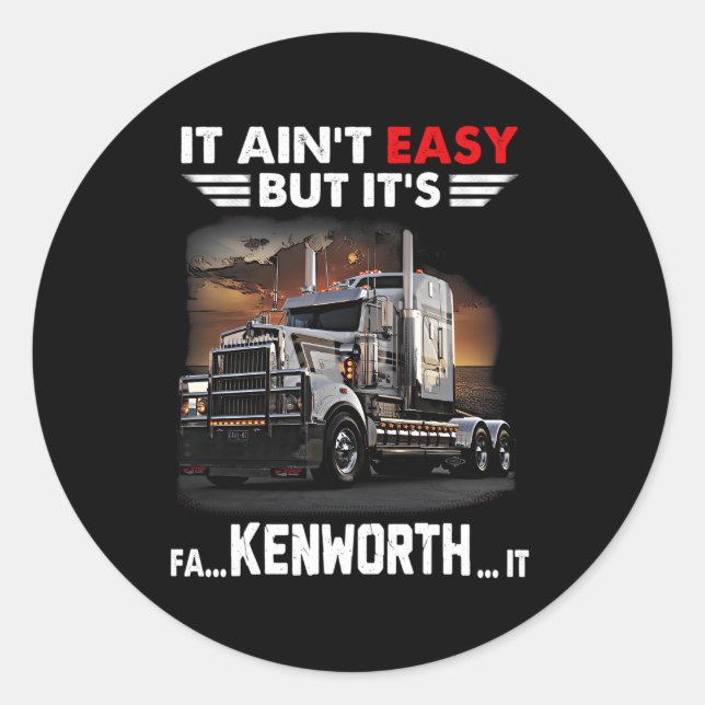 Trucker It Is Fa Kenworth It Classic Round Sticker (Front)