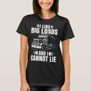 Trucker Lorry 18 Wheeler CDL Trailer Highway Truck T-Shirt