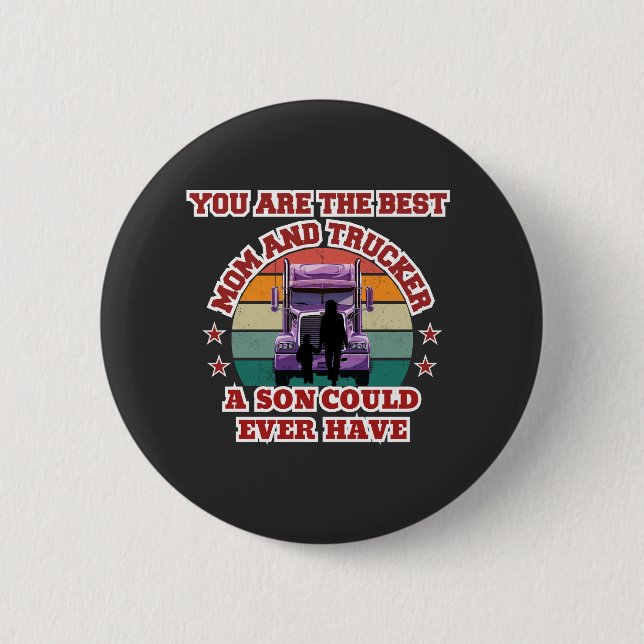 Trucker Mother Son Bond Family Road Love Design 2 Inch Round Button (Front)