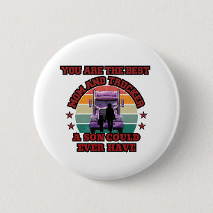 Trucker Mother Son Bond Family Road Love Design 2 Inch Round Button