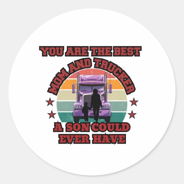 Trucker Mother Son Bond Family Road Love Design Classic Round Sticker (Front)
