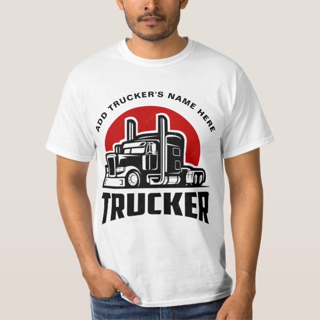 Trucker Personalized  T-Shirt (Front)