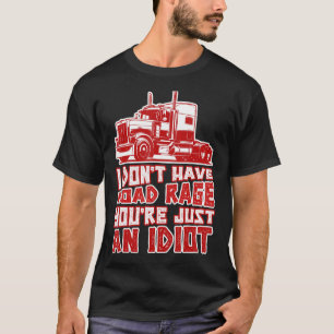 Trucker Tractor Trailer 18 Wheeler T-Shirt