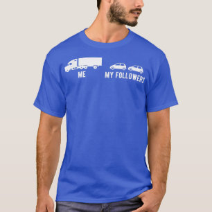 Trucker Truck Driver Trucking Trucks T-Shirt