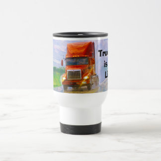TRUCKERS BIG RIG RED TRUCK TRAVEL MUG