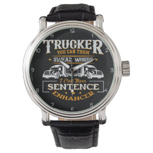 Trucker's Swear Words: Sentence Enhancer Watch