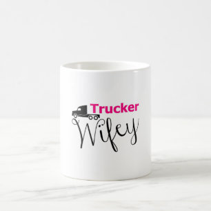 Truckers Wife Truck Driver Truckers Love Girl Gift Coffee Mug