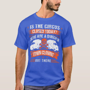 Trucking Truck Driver Quote, Retro Trucker  T-Shirt