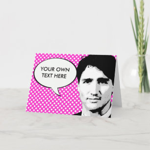 Trudeau Card
